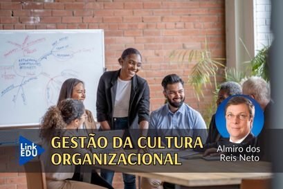 Cultura organizacional dá para mudar?